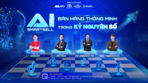 Sự kiện SMARTSELL AI: Bán hàng thông minh trong kỷ nguyên số